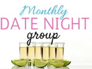 Monthly Date Night Group
